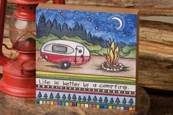 Block Sign – Life Is Better By A Campfire
