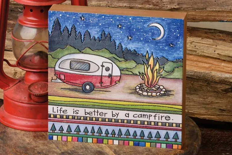Block Sign – Life Is Better By A Campfire