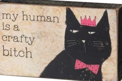 Block Sign – My Human Is A Crafty Bitch