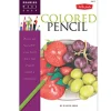 Drawing Made Easy: Colored Pencil Book