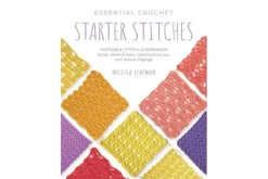 Essential Crochet Starter Stitched Book