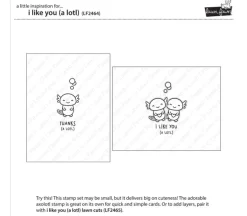 Lawn Fawn Stamp – I Like You (A Lotl)