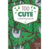Leisure Arts Coloring Book – Color On The Go Too Cute