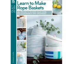 Leisure Arts Learn to Make Rope Baskets Book