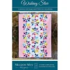 Meadow Mist Designs Wishing Star Quilt Sewing Pattern #MMD1138