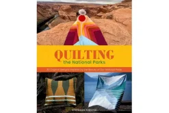 Quilting the National Parks Book