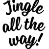 Vinyl Rub-On – Jingle All The Way – Black