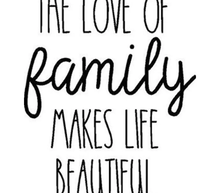 Vinyl Rub-On – Love of a Family Makes Life